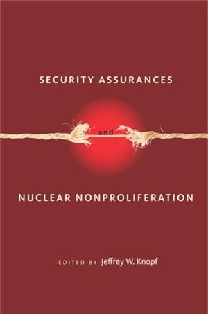 Immagine del venditore per Security Assurances and Nuclear Nonproliferation venduto da GreatBookPrices