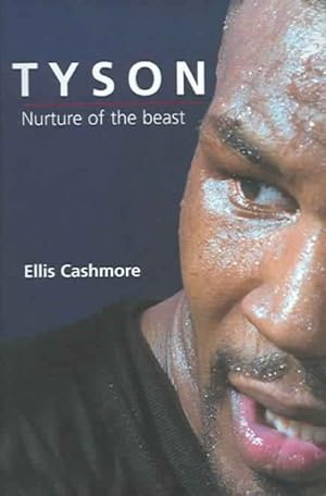 Seller image for Tyson : Nurture Of The Beast for sale by GreatBookPrices
