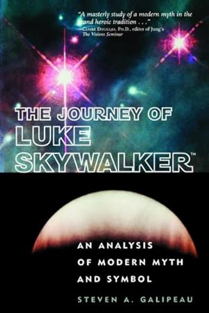 Immagine del venditore per Journey of Luke Skywalker : An Analysis of Modern Myth and Symbol venduto da GreatBookPrices