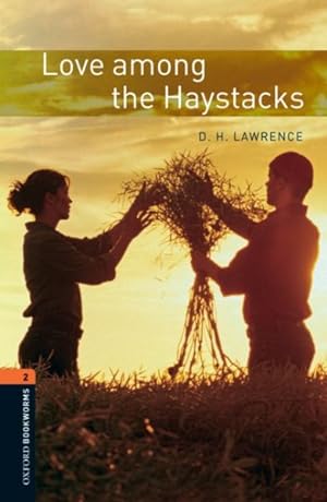 Imagen del vendedor de Love Among the Haystacks : Level Two a la venta por GreatBookPrices