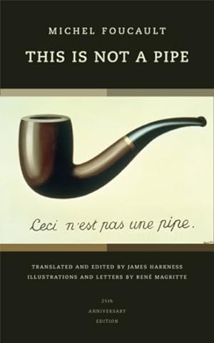 Seller image for This Is Not a Pipe for sale by GreatBookPrices