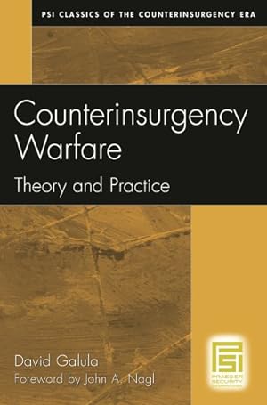 Imagen del vendedor de Counterinsurgency Warfare : Theory and Practice. a la venta por GreatBookPrices