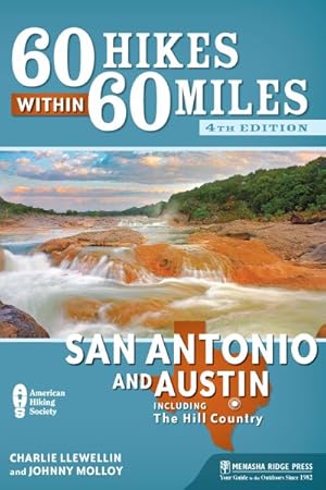 Seller image for 60 Hikes Within 60 Miles San Antonio and Austin : Including the Hill Country for sale by GreatBookPrices