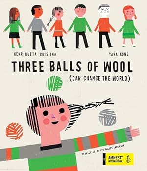 Seller image for Three Balls of Wool (can change the world) for sale by GreatBookPrices