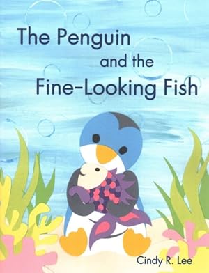 Immagine del venditore per Penguin and the Fine-Looking Fish venduto da GreatBookPrices