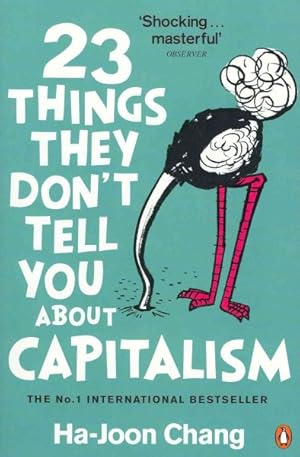 Seller image for 23 Things They Don't Tell You About Capitalism for sale by GreatBookPrices