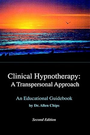 Seller image for Clinical Hypnotherapy : A Transpersonal Approach for sale by GreatBookPrices