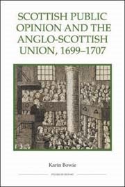 Immagine del venditore per Scottish Public Opinion and the Anglo-Scottish Union, 1699-1707 venduto da GreatBookPrices