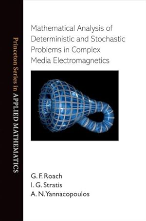 Seller image for Mathematical Analysis of Deterministic and Stochastic Problems in Complex Media Electromagnetics for sale by GreatBookPrices