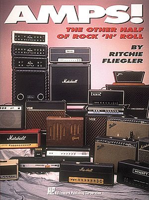 Immagine del venditore per Amps! : The Other Half of Rock 'N' Roll venduto da GreatBookPrices