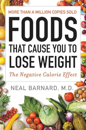Seller image for Foods That Cause You to Lose Weight : The Negative Calorie Effect for sale by GreatBookPrices