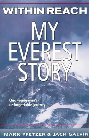 Seller image for Within Reach : My Everest Story for sale by GreatBookPrices