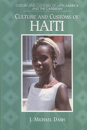 Seller image for Culture and Customs of Haiti for sale by GreatBookPrices