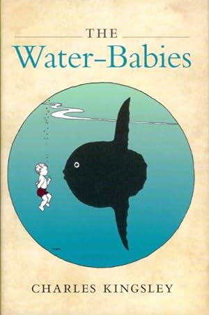 Seller image for Water-Babies : A Fairy Tale for a Land-baby for sale by GreatBookPrices