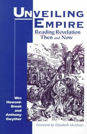 Seller image for Unveiling Empire : Reading Revelation Then and Now for sale by GreatBookPrices