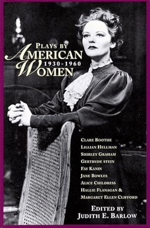 Imagen del vendedor de Plays by American Women, 1930-1960 a la venta por GreatBookPrices