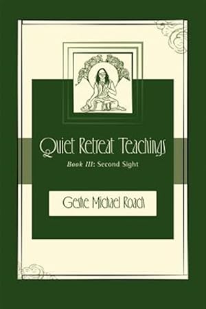 Immagine del venditore per Second Sight: Quiet Retreat Teachings Book 3 venduto da GreatBookPrices