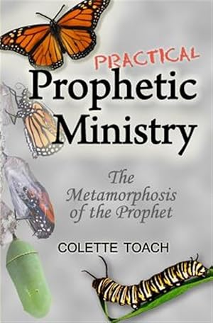 Immagine del venditore per Practical Prophetic Ministry: The Metamorphosis of the Prophet venduto da GreatBookPrices