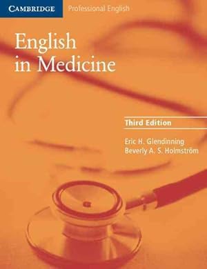 Imagen del vendedor de English In Medicine : A Course In Communication Skills a la venta por GreatBookPrices