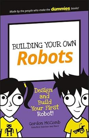 Imagen del vendedor de Building Your Own Robots a la venta por GreatBookPrices