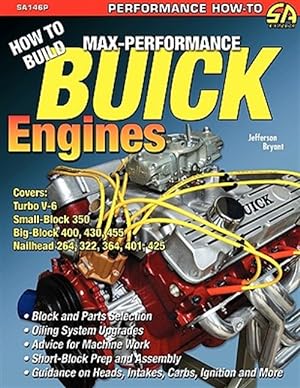 Imagen del vendedor de How to Build Max-Performance Buick Engines a la venta por GreatBookPrices