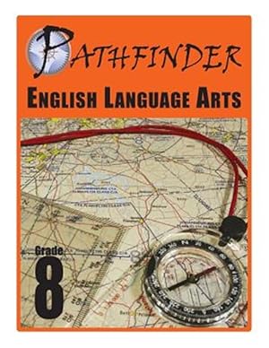 Bild des Verkufers fr Pathfinder English Language Arts Grade 8 zum Verkauf von GreatBookPrices