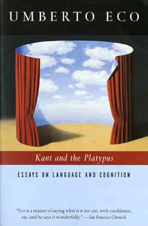 Immagine del venditore per Kant and the Platypus : Essays on Language and Cognition venduto da GreatBookPrices