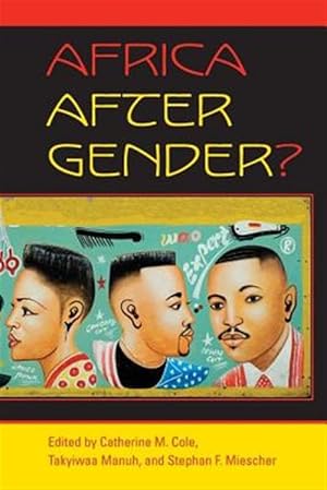 Seller image for Africa After Gender? for sale by GreatBookPrices