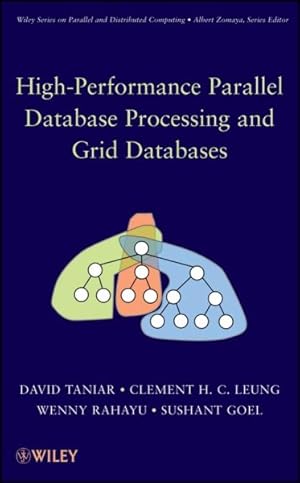 Seller image for High-Performance Parallel Database Processing and Grid Databases for sale by GreatBookPrices