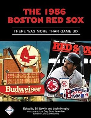 Bild des Verkufers fr The 1986 Boston Red Sox: There Was More Than Game Six zum Verkauf von GreatBookPrices