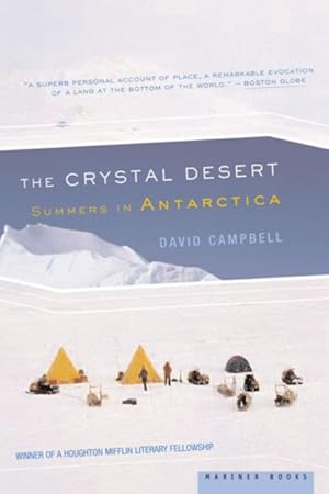 Seller image for Crystal Desert : Summers in Antarctica for sale by GreatBookPrices