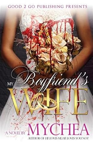 Seller image for My Boyfriend's Wife for sale by GreatBookPrices