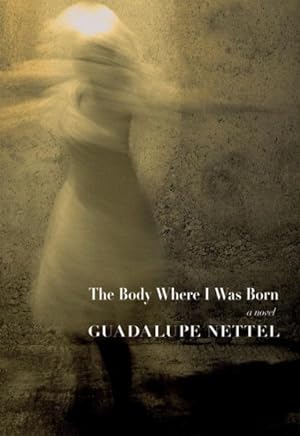 Seller image for Body Where I Was Born for sale by GreatBookPrices