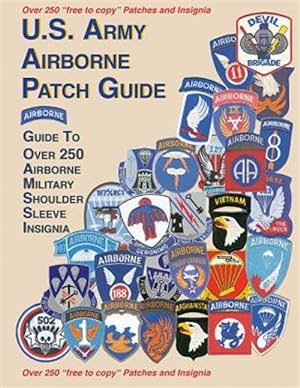 Bild des Verkufers fr United States Airborne Patch Guide zum Verkauf von GreatBookPrices