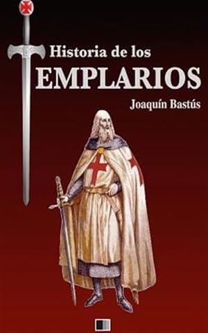 Imagen del vendedor de Historia de los Templarios -Language: spanish a la venta por GreatBookPrices