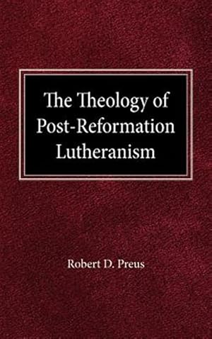 Immagine del venditore per Theology of Post Reformation Lutheranism Volume I venduto da GreatBookPrices
