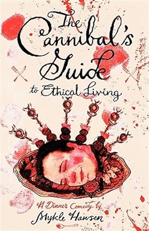 Bild des Verkufers fr Cannibal's Guide to Ethical Living zum Verkauf von GreatBookPrices