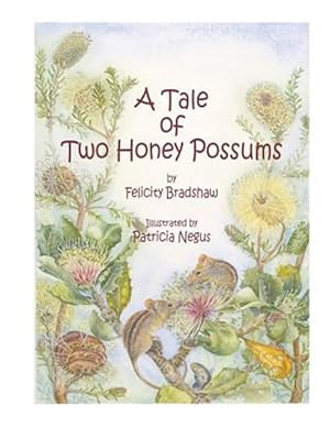 Seller image for A Tale of Two Honey Possums for sale by GreatBookPrices