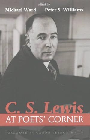 Bild des Verkufers fr C. S. Lewis at Poets' Corner zum Verkauf von GreatBookPrices