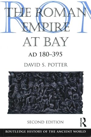 Image du vendeur pour Roman Empire at Bay, AD 180-395 mis en vente par GreatBookPrices