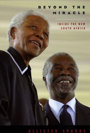 Seller image for Beyond the Miracle : Inside the New South Africa for sale by GreatBookPrices