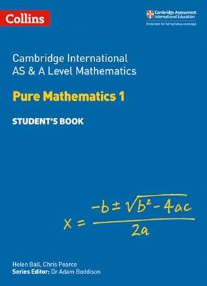 Seller image for Cambridge International As & a Level Mathematics Pure Mathematics 1 Student's Book for sale by GreatBookPrices