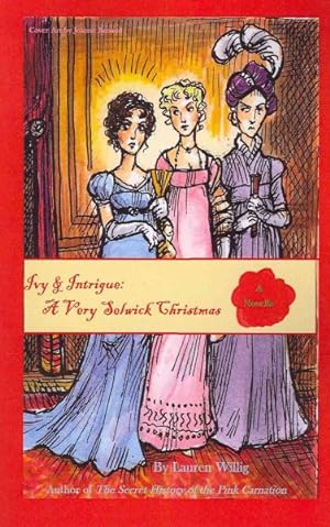 Seller image for Ivy & Intrigue : A Very Selwick Christmas for sale by GreatBookPrices