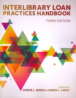 Image du vendeur pour Interlibrary Loan Practices Handbook mis en vente par GreatBookPrices