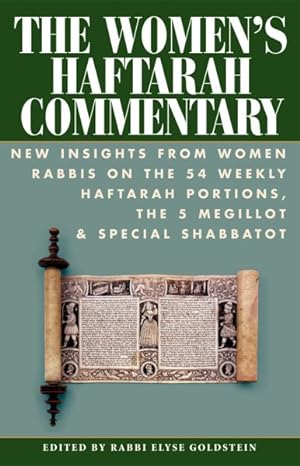 Seller image for Women's Haftarah Commentary : New Insights from Women Rabbis on the 54 Weekly Haftarah Portions, the 5 Megillot & Special Shabbatot for sale by GreatBookPrices