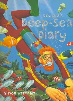 Immagine del venditore per Dougal's Deep-sea Diary venduto da GreatBookPrices