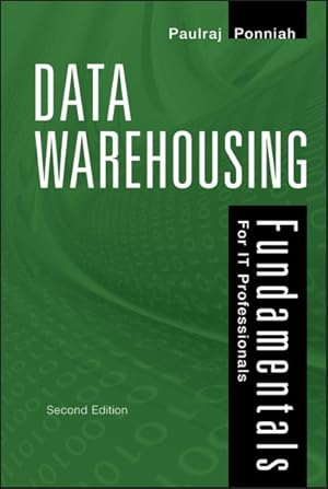 Seller image for Data Warehousing Fundamentals for IT Professionals for sale by GreatBookPrices