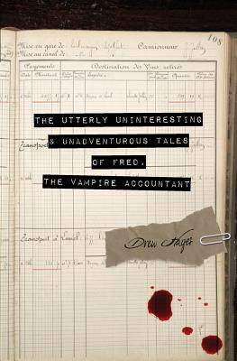 Immagine del venditore per The Utterly Uninteresting and Unadventurous Tales of Fred, the Vampire Accountant venduto da GreatBookPrices