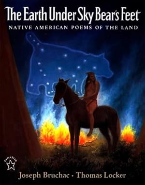Seller image for Earth Under Sky Bear's Feet : Native American Poems of the Land for sale by GreatBookPrices