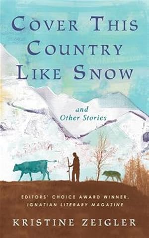 Seller image for Cover This Country Like Snow: And Other Stories for sale by GreatBookPrices